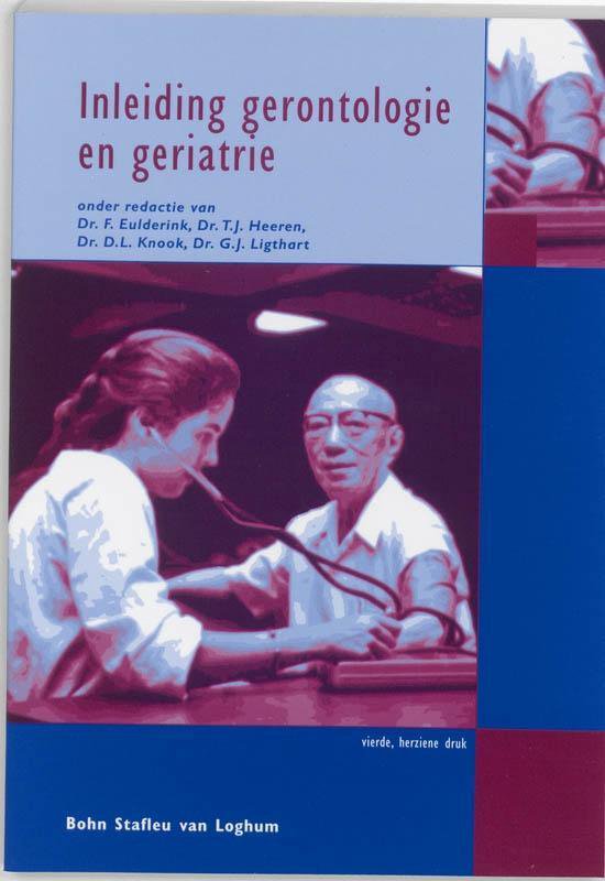 Quintessens - Inleiding gerontologie en geriatrie - F Eulderink, T J Heeren