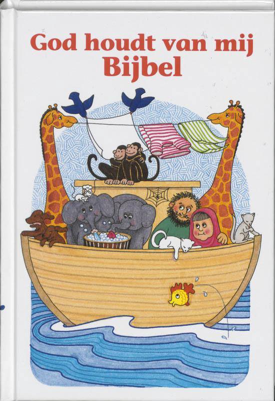 God houdt van mij Bijbel - Susan Elizabeth Beck
