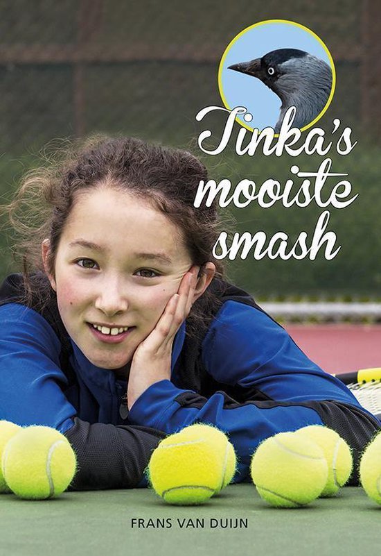 Tinka's mooiste smash - Frans van Duijn