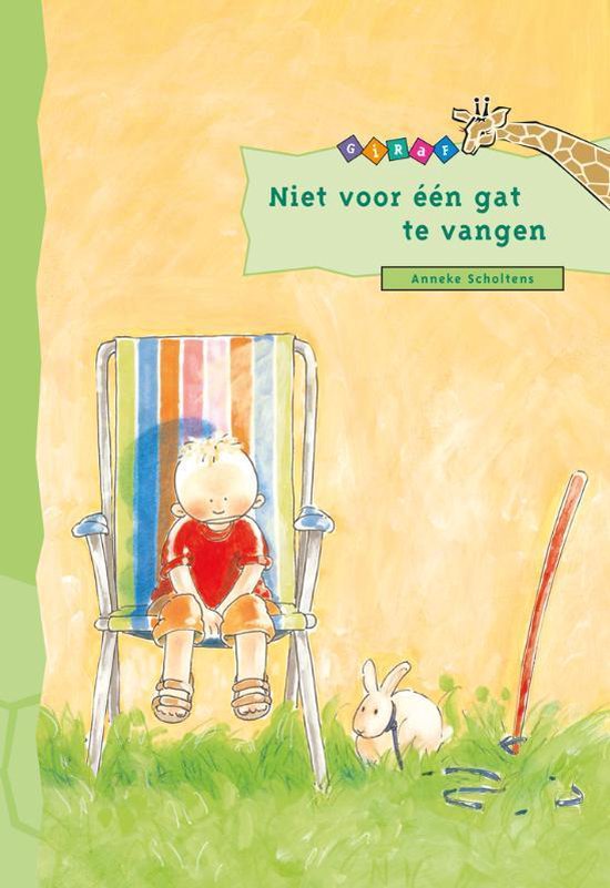 Giraf - Niet voor een gat te vangen - Anneke Scholten, Pauline Oud