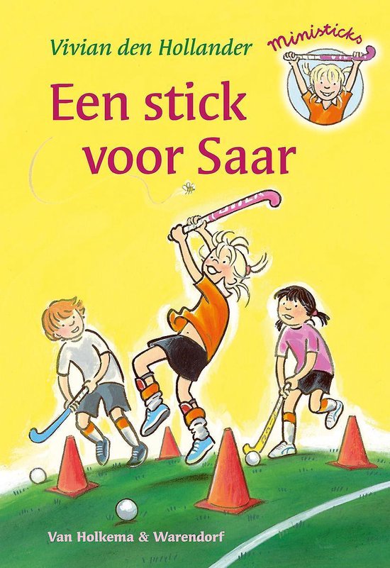 Ministicks - Een stick voor Saar - Vivian den Hollander