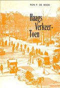 Haags verkeer toen - Ron F. de Bock
