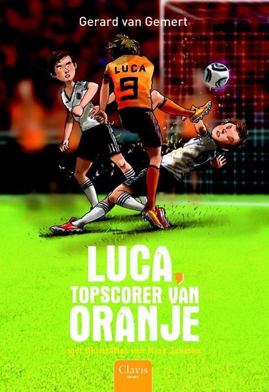 Luca, topscorer van Oranje - Gerard van Gemert