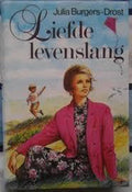 Liefde levenslang - Julia Burgers - Drost