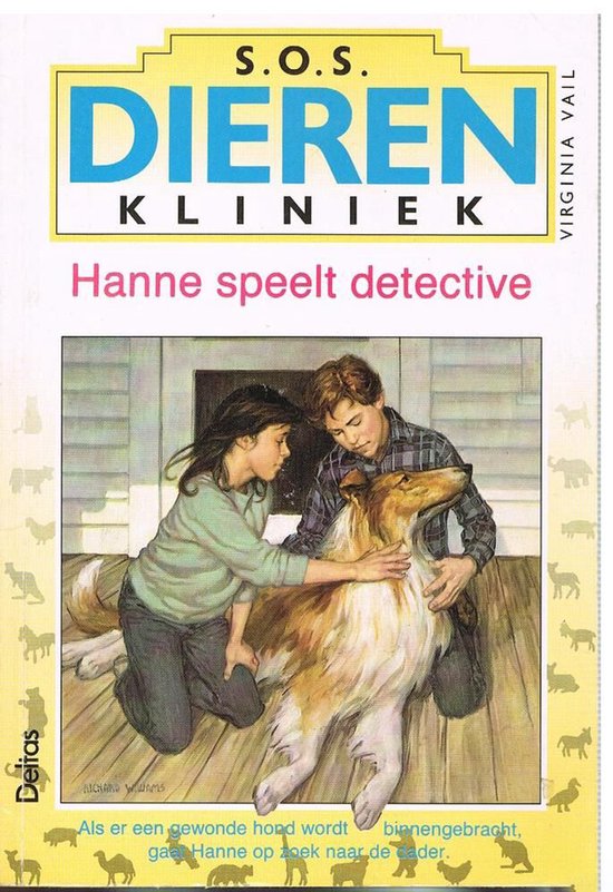 S.O.S. dierenkliniek 2 Hanne speelt detective - Vail