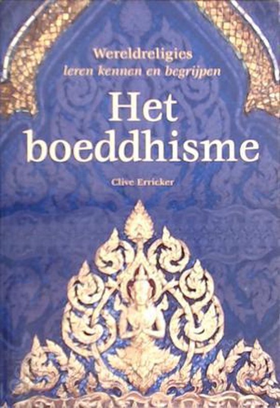 Het Boeddhisme - Clive Erricker