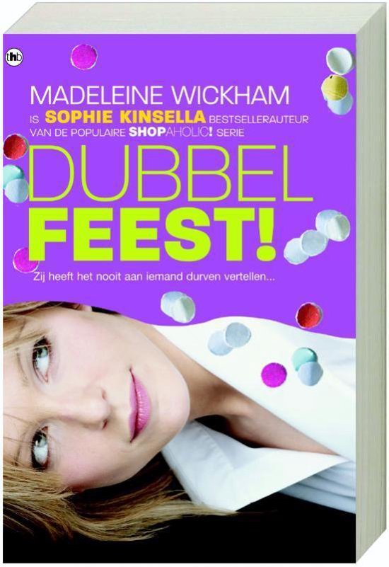 Dubbel feest! - Madeleine Wickham, M. Wickham