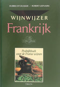 WIJNWIJZER FRANKRIJK - Duyker, Robert Leenaers