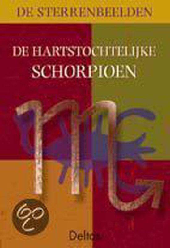 De hartstochtelijke Schorpioen - Onbekend