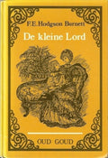 Kleine lord oud goud - Burnett, P de Zeeuw, J.Gzn.