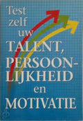 Test zelf uw talent persoonlijkhei - Williams Geoff, Barrett Jim