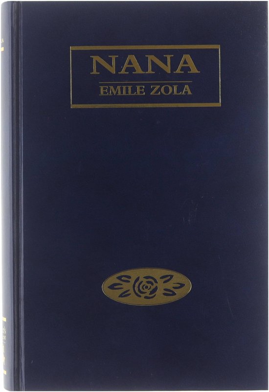 Nana - Emile Zola
