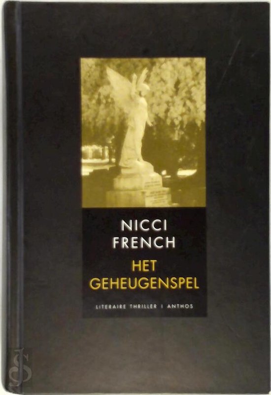 Het Geheugenspel - Nicci French, Gideon den Tex