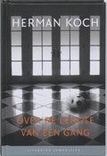 Over de lengte van een gang ste - Herman Koch