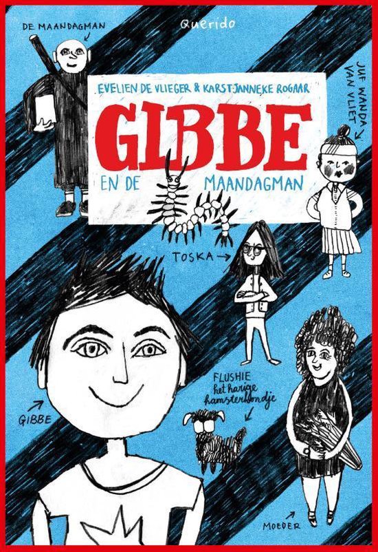 Gibbe en de Maandagman - Evelien de Vlieger
