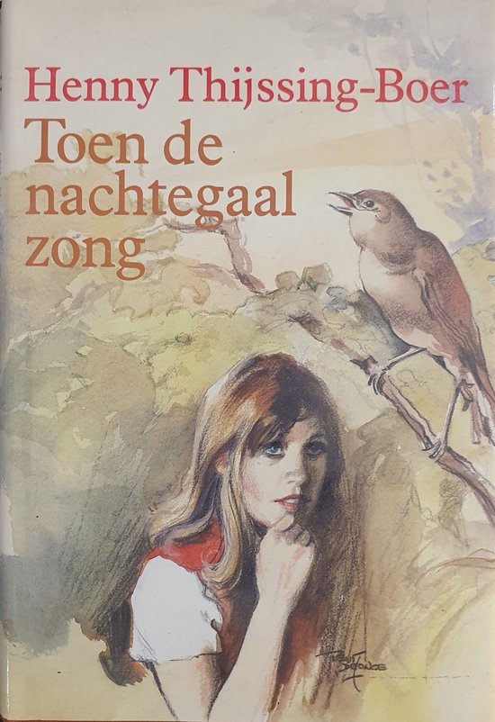 Toen de nachtegaal zong - Henny Thijssing - Boer