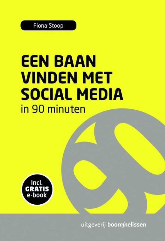 90 Minuten - reeks - Een baan vinden met social media in 90 minuten - Fiona Stoop