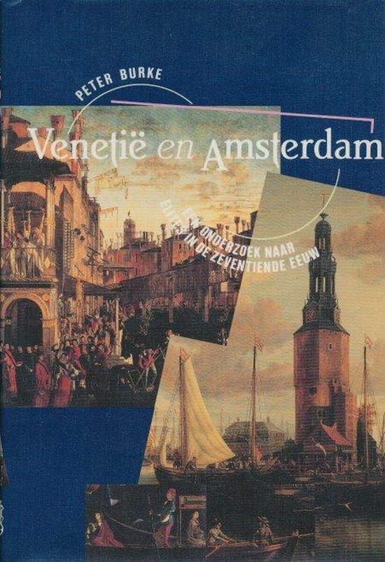 VenetiÃ« en Amsterdam - Peter Burke
