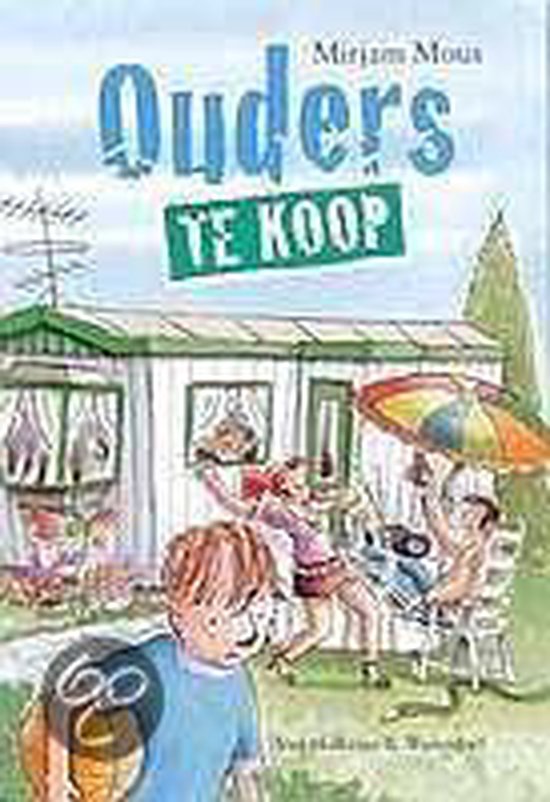 Ouders Te Koop - Mirjam Mous