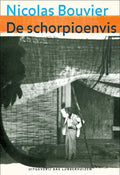 De schorpioenvis - Nicolas Bouvier