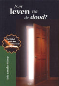 Is er leven na de dood? - Arie van der Stoep