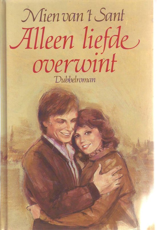 Alleen liefde overwint - Sant