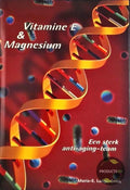 Vitamine E En Magnesium - Maria - Elisabeth Lange - Ernst