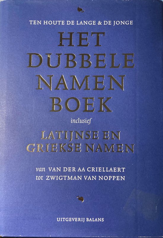 Het Dubbele Namenboek - C.E.G. ten Houte de Lange, A.D. de Jonge