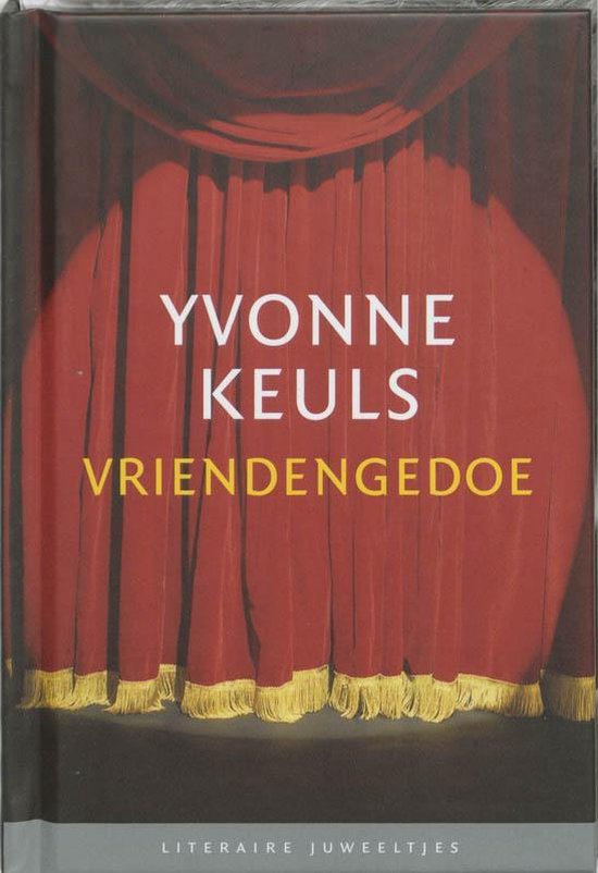 Vriendengedoe door Yvonne Keuls - Y. Keuls