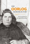 Die oorlog kom huis toe - Helen Bradford, Zelda Rowan
