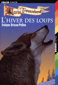 L'hiver des loups | - Evelyne Brisou - Pellen