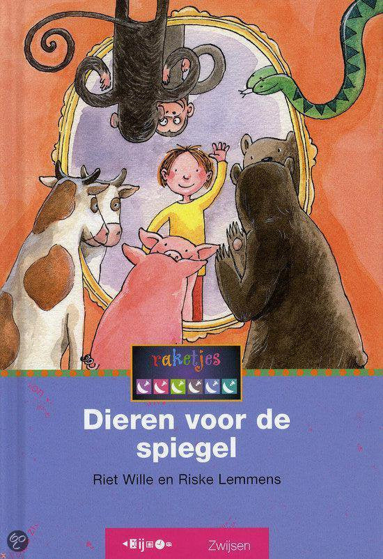 DIEREN VOOR DE SPIEGEL - Riet Wille, Riske Lemmens