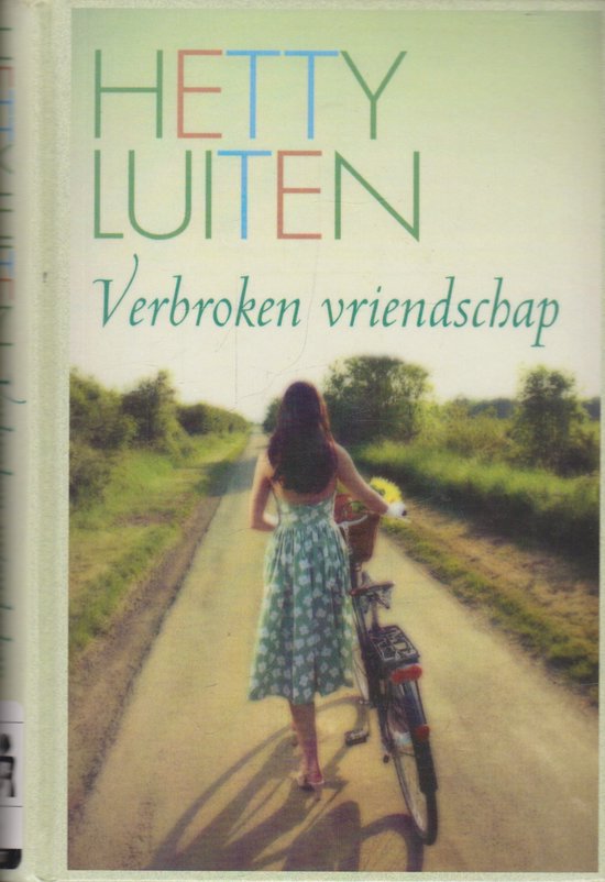 Verbroken vriendschap - Hetty Luiten