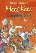 Mees Kees - Een pittig klasje - Mirjam Oldenhave, Oldenhave