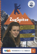 ZugSpitze vmbo - gt Textarbeitsbuch 6