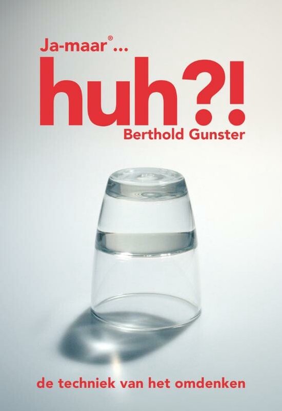 Huh?! - Berthold Gunster, B. Gunster