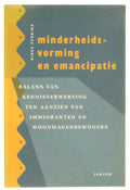 Minderheidsvorming en emancipatie - Balans van kennisverwerving ten aanzien van immigranten en woonwagenbewoners - Rinus Penninx