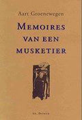 Memoires Van Een Musketier - Aart Groenewegen
