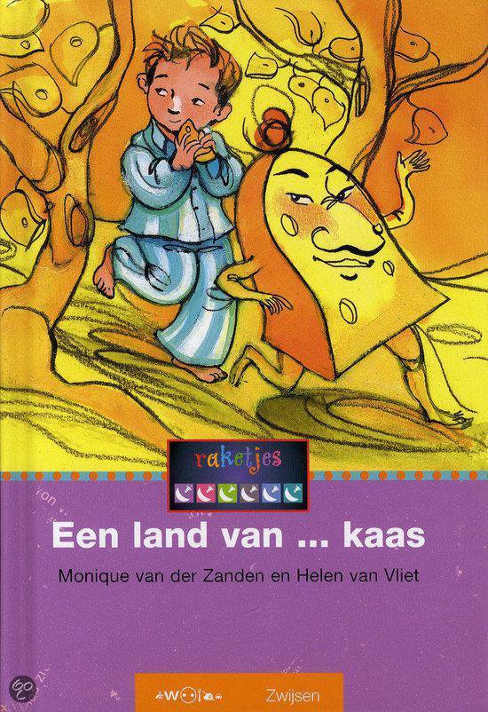 EEN LAND VAN..... KAAS - Monique van der Zanden
