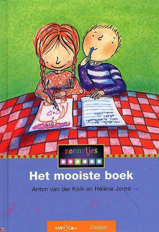 HET MOOISTE BOEK - Anton van der Kolk, Geert van der Kolk
