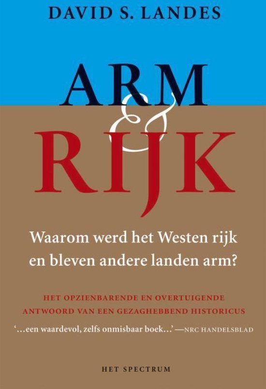 Arm En Rijk - David .S. Landes