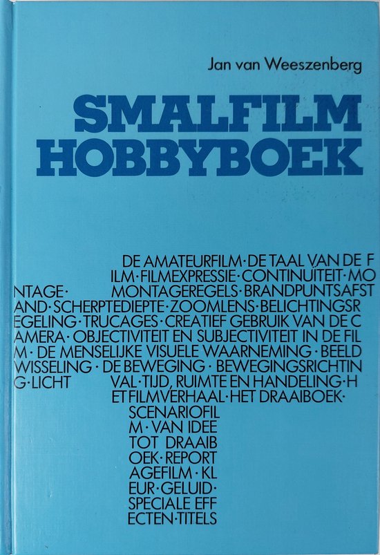 Smalfilmhobbyboek - Jan van Weeszenberg