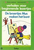 Verhalen beginnende lezertjes broertjes m - Vught, Anita Engelen