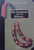 The Komboloi and its history... - Onbekend