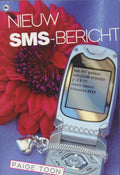 Nieuw SMS - bericht - Paige Toon