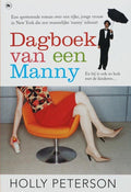 dagboek van een manny - Holly Peterson, Mariette van Gelder