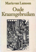 Oude kraamgebruiken - Maria van Lamoen