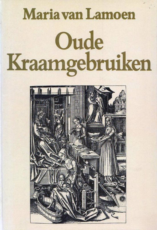 Oude kraamgebruiken - Maria van Lamoen