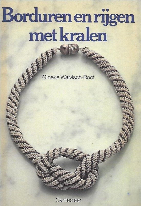 Borduren en rygen met kralen - Gineke Walvisch - root