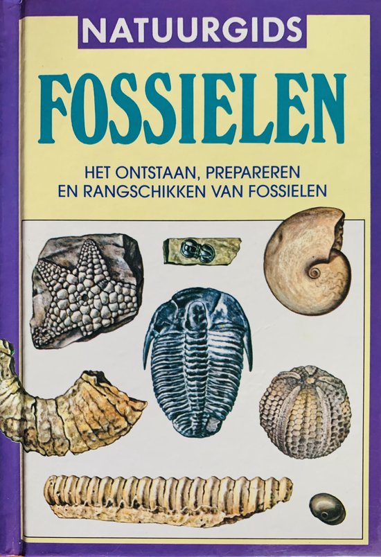 Fossielen - ontstaan/prepareren/rangschikken van fossielen - Zim Herbert, Rodes Frank